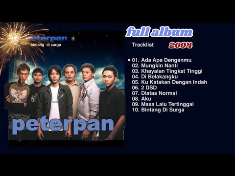 Full album lawas Peterpan // Bintang di Surga