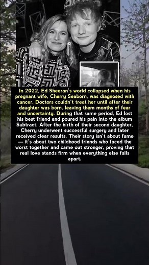 Ed Sheeran & Cherry Seaborn: Love Through the Darkest Year