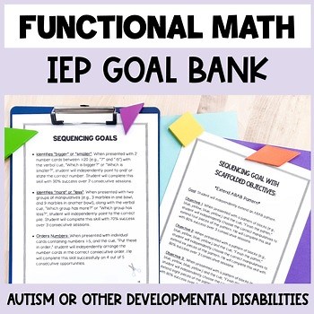 Functional Math Special Education IEP Goal Bank & Data Sheets - Autism or ABA