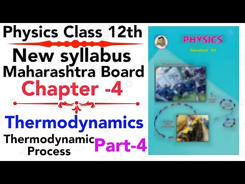 part-4 ch4 Thermodynamics class 12 science maharashtra board new syllabus isothermal Process NIE