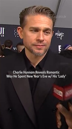 #CharlieHunnam reveals romantic way he spent New Year's Eve w/ his "lady" | Access