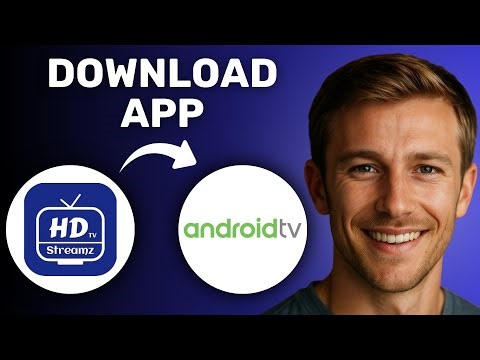 HD Streamz on Android TV — Full Download & Setup Walkthrough