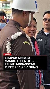 Lempar Senyum sambil Diborgol, Febrie Adriansyah Diperiksa Kejagung | iNews Terkini