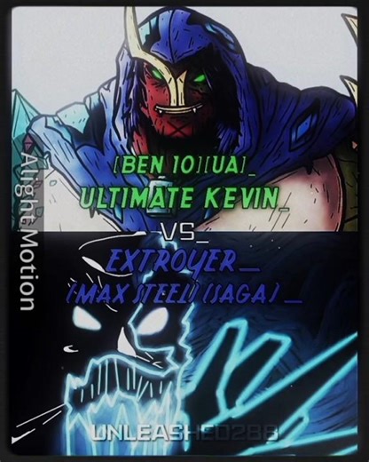 Ultimate Kevin (Ben 10 UA) vs Extroyer (Max Steel)