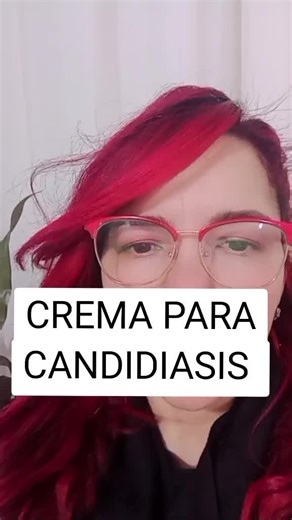 Crema para Candidiasis: Uso, Recomendaciones y Cuidados