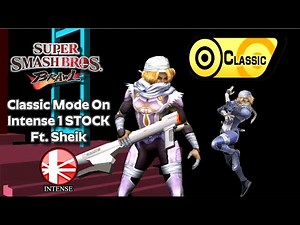 Super Smash Bros. Brawl 1 Stock Classic Mode Intense Ft. Sheik (1 Stock Completed!)