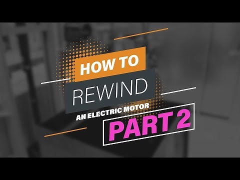 How to rewind an electric motor - Part 2