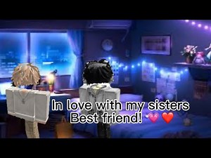 In love with my sisters best friend 💗❤️ || Part 2 !! || 13+ || gay love story enjoy! ||
