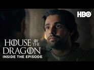 Inside the Episode - S2, Ep 2 - House of the Dragon - HBO