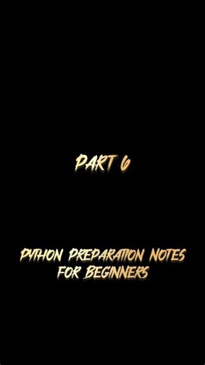 Python Preparation Notes Part-6🚀🔥 #python #course #guide #notes #beginners