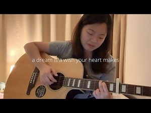 A Dream Is A Wish Your Heart Makes - Cinderella (acoustic cover)