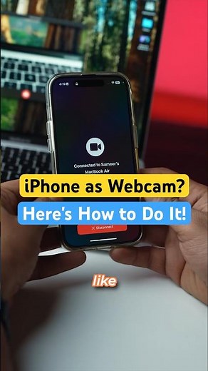 Use Your iPhone as a Webcam for Mac! #iphone #shortvideo #webcam