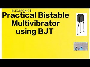 Practical Bistable Multivibrator using BJT, Electronics Lab, Physics