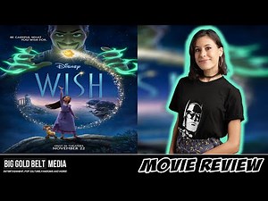 WISH - Review (2023) | Ariana DeBose, Chris Pine & Alan Tudykas | Disney
