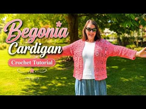 Crochet Floral Cardigan // Begonia Cardigan Crochet Tutorial