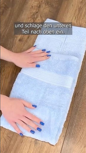 Folding a towel made easy – just like in a hotel