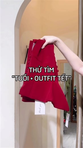 Thử tìm “Tuổi Outfit Tết” đi xem có chuẩn gu hông mấy bà uii 🥰🧧🛒 @TIỆM ĐỒ HION #chốt_hàng_fage_hionstore #myoutfit #myoutfittet #tetmacgi #menhtho