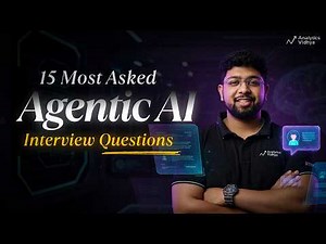 Crack Generative AI Interviews with these 15 Agentic AI Interview Questions