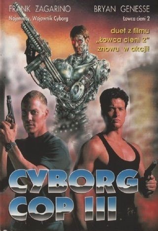 Movie - Cyborg Cop III - 1995  - Photo Gallery