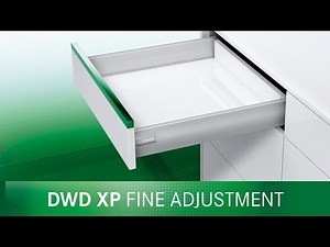 DWD XP - Fine adjustment