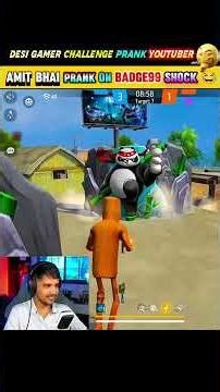 @DesiGamers_ PRANK BIG All Youtuber 😱💀 Solo Turnament SHOCK @Badge99ff 🤡#freefire #prank #shorts