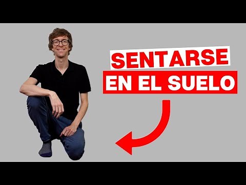 Sentarse en el SUELO para Mejorar la Postura y la Salud