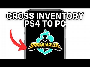 CROSS INVENTORY BRAWLHALLA PS4 TO PC 2024! (FULL GUIDE)