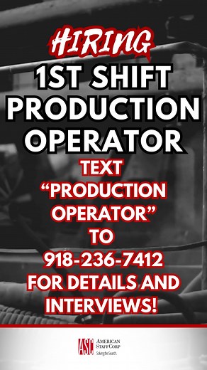 1st shift Production Operator Mon-Fri 6am - 2:30pm $15.50-$19.00 DOE...