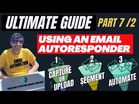 Using an Email Autoresponder PART 7/2