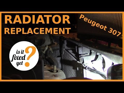 Replacing RADIATOR on Peugeot 307 (1.6)