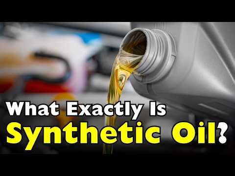 What Really Is Synthetic Oil? (And Why It Performs Better) [ID0629]