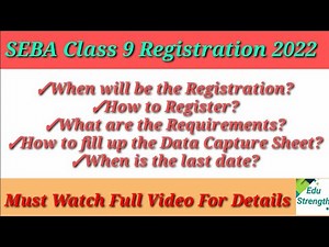 SEBA Class 9 Registration | Information | Process of Online Registration | Requirements | 2023