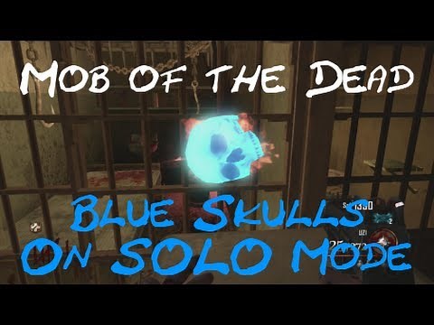 Mob of the Dead - ALL BLUE SKULL LOCATIONS & A FREE BLUNDERGAT (Step 1 of Easter Egg - On SOLO Mode)