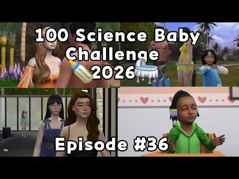 Sims 4 100 Science Baby Challenge 2026 Episode #36