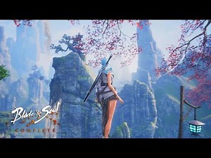 Blade And Soul Complete - Blade Master Lv 19-25 Gameplay UE4 - All Skills vs New Map Show