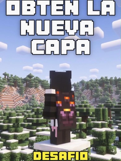Cómo conseguir la nueva capa en Minecraft