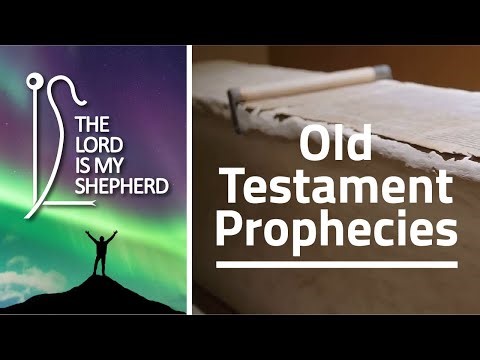 #6 Old Testament Prophecies