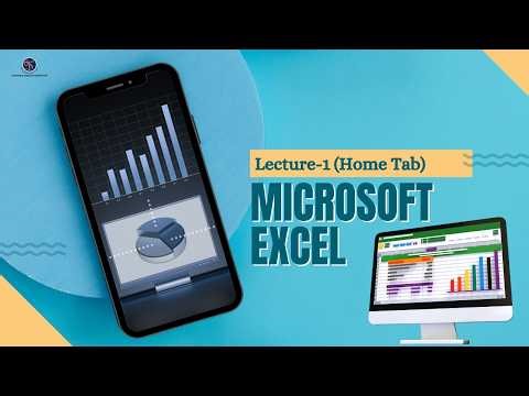 MS-Excel- HOME TAB Lecture-1