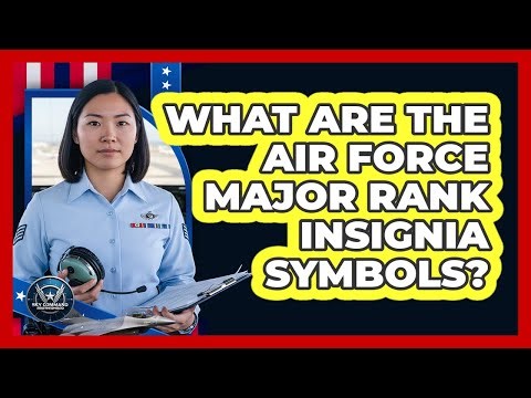 What Are The Air Force Major Rank Insignia Symbols?