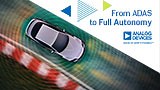 From ADAS to Full Autonomy with Analog Devices | Analog Devices