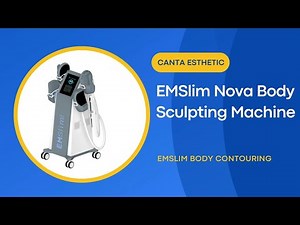 EMSlim Nova Body Sculpting Machine - Canta Esthetic
