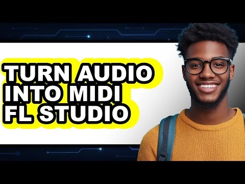 How to Turn Audio Into Midi Fl Studio (full Guide)