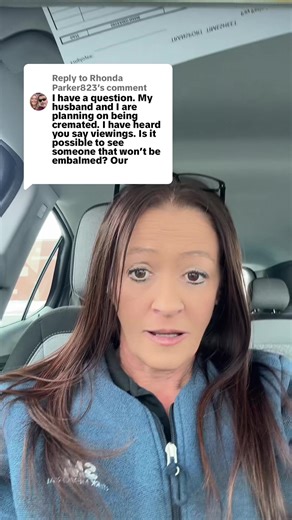 Replying to @Rhonda Parker823 you can definitely have a viewing or a witnessing without being embalmed. Most places will make you sign off on a waiver, if there is no embalming. #fyp #worklife #cremation #death #funeral