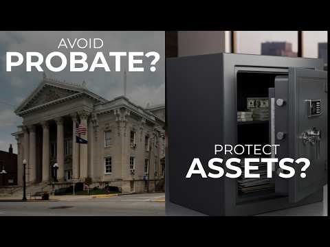 Revocable vs Irrevocable Trusts: Avoid Probate or Protect Assets?