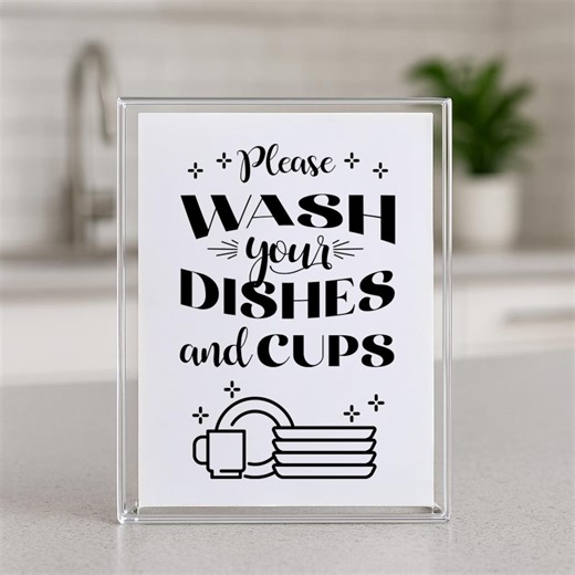 Please Wash Your Dishes and Cups Sign – Printable Kitchen Reminder – Instant Download – 5x7, 8x10, 8.5x11, 11x14 - Etsy