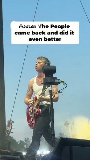 Foster The People Live | “Came Back And Did It Even Better” | Coachella 2026