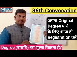 Ignou 36 convocation 2022 registration | Ignou Original Degree Kaise milta hai | Ignou Certificate