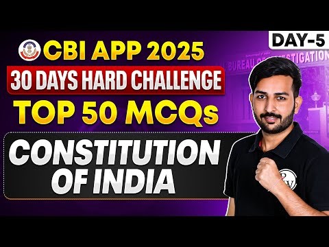 CBI APP 2025 | Constitution of India | Daily Top 50 MCQs Practice | Judiciary By PW #5