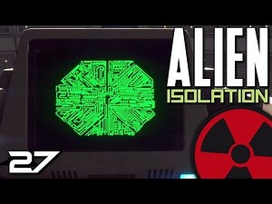 Alien: Isolation - #27: Überleben um jeden Preis ☢️ [Lets Play-Deutsch]