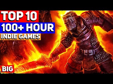 Top 10 LONGEST Indie Games (100+ Hour Experiences!)